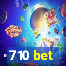 710 bet